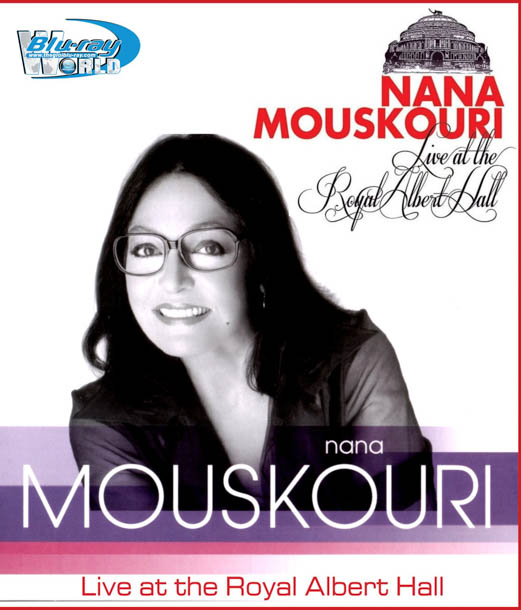 M327 - Nana Mouskouri: Live at the Royal Albert Hall (2007) 