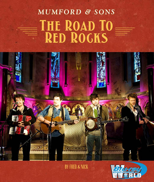 M362 - MUMFORD AND SONS THE ROAD TO RED ROCKS 2012