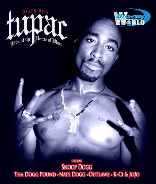 M365 - Tupac - Live at the House of Blues (1996) 