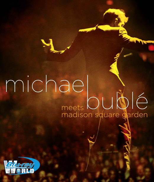 M448 - Michael Buble Meets Madison Square Garden (2009) 