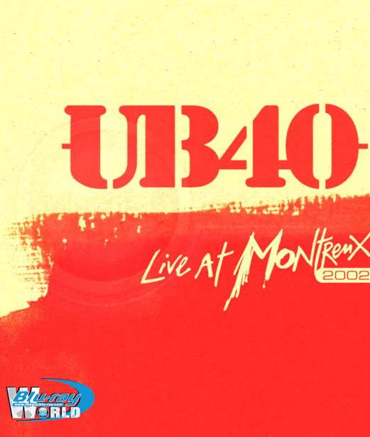 M502. UB40 - Live At Montreux 2002 