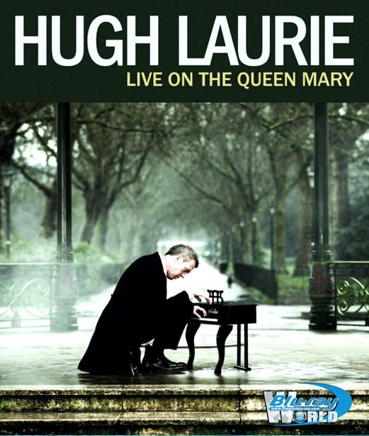 M543 - Hugh Laurie Live on the Queen Mary 2013