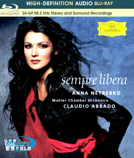M589. Anna Netrebko - Sempre Libera (2013) Audio Blu-ray