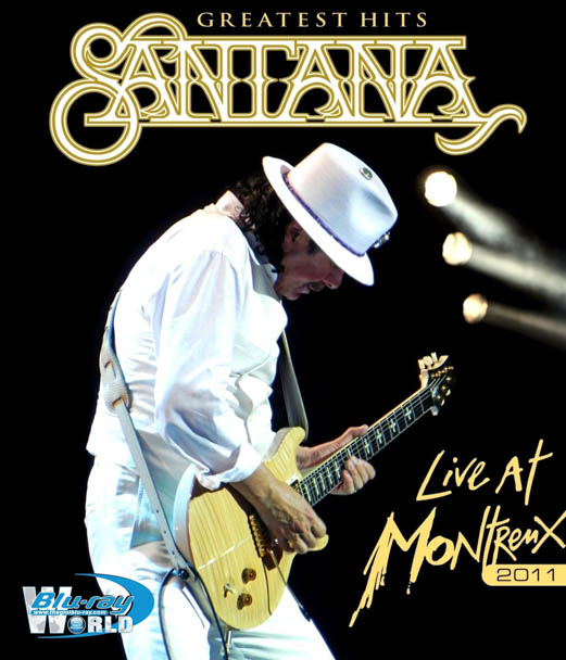 M614. Santana Greatest Hits - Live at Montreux  2011