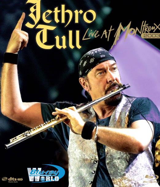 M621. Jethro Tull - Live At Montreux 2003